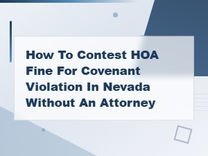 How to Contest an Hoa Fine in Nevada Without a Lawyer