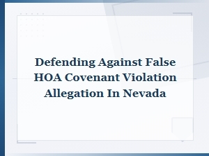 How to Fight a False Hoa Violation Notice in Nevada