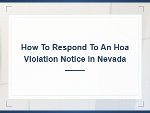 How to Respond to an Hoa Violation Notice in Nevada