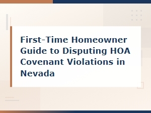 Disputing Hoa Violations in Nevada: a Homeowner's Guide